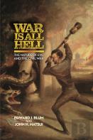 War Is All Hell