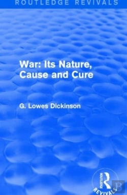 Bertrand.pt - War: Its Nature, Cause And Cure