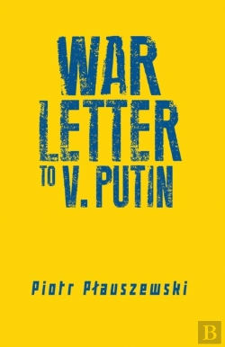 Bertrand.pt - War Letter To Putin