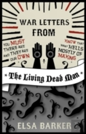 War Letters From The Living Dead Man