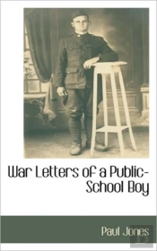 War Letters Of A Public-School Boy
