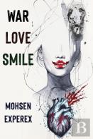 War Love Smile