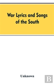 War Lyrics And Songs Of The South