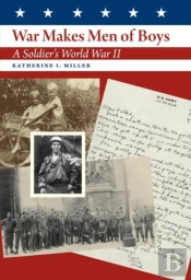 War Makes Men Of Boys
