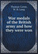 War Medals Of The British Army And How They Were Won