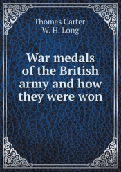 War Medals Of The British Army And How They Were Won