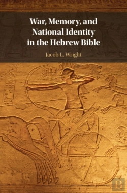 Bertrand.pt - War, Memory, And National Identity In The Hebrew Bible
