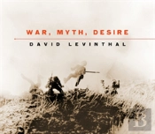 War, Myth, Desire