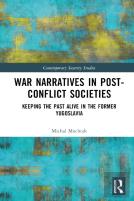 War Narratives In Post-Conflict Societies