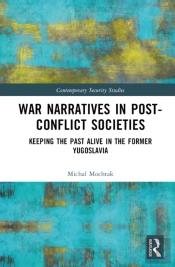 War Narratives In Post-Conflict Societies