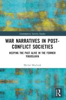 War Narratives In Post-Conflict Societies