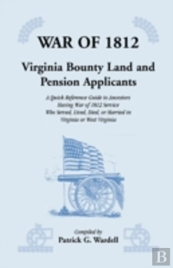 Bertrand.pt - War Of 1812: Virginia Bounty Land And Pe