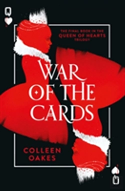 Bertrand.pt - War Of Cards (Queen Of Hearts, Book 3)