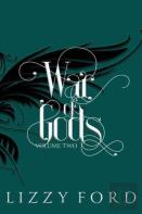 War Of Gods (Volume Two) 2011-2016