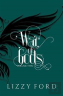 War Of Gods (Volume Two) 2011-2016