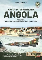 War Of Intervention In Angola Volume 3