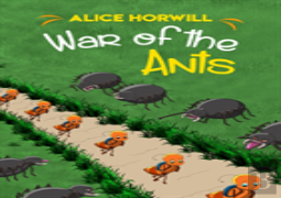 War Of The Ants