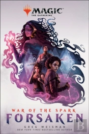 War Of The Spark: Forsaken (Magic: The Gathering)