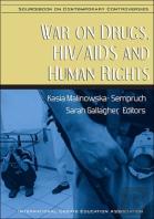 War On Drugs, Hiv/Aids And Human Rights