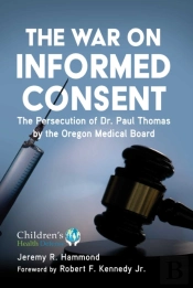 War On Informed Consent