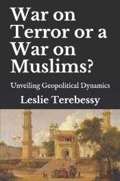War On Terror Or A War On Muslims?