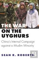 War On The Uyghurs