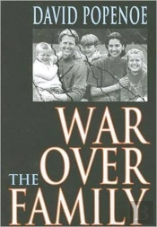 War Over The Family