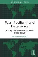 War, Pacifism, And Deterrence