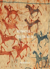 War Paintings Of The Tsuu T'Ina Nation