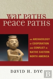 War Paths, Peace Paths