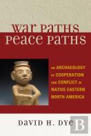 War Paths, Peace Paths