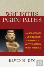 War Paths, Peace Paths