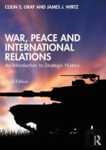 War, Peace And International Relations