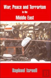 War, Peace And Terror In The Middle East