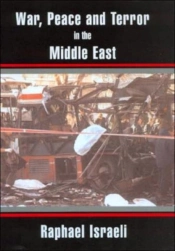 War, Peace And Terror In The Middle East