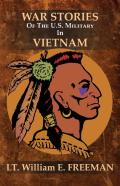 War Stories Of The U.S. Military In Vietnam
