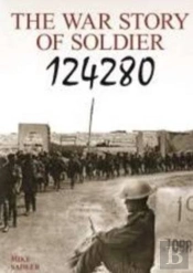 War Story Of Soldier 124280 The