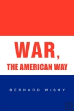 Bertrand.pt - War, The American Way