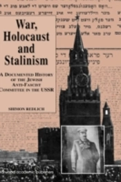 War, The Holocaust And Stalinism