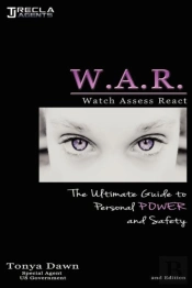 W.A.R.: The Ultimate Guide To Personal P