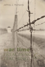 War Time Preaching And Teaching