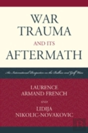 War Trauma And Its Aftermath