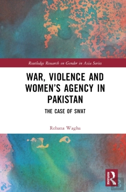 Bertrand.pt - War, Violence And Womenâ€™S Agency In Pakistan