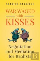 War Waged With Kisses