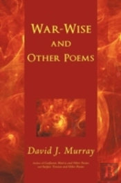 War-Wise And Other Poems