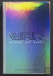 War: Wizards And Robots