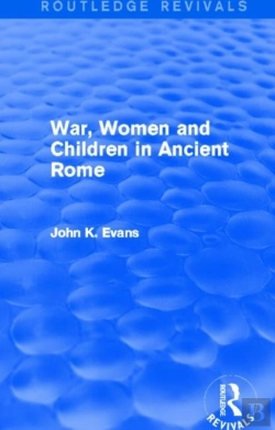 Bertrand.pt - War, Women And Children In Ancient Rome (Routledge Revivals)