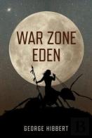 War Zone Eden