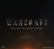 Warcraft: Behind The Dark Portal