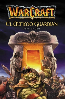Bertrand.pt - Warcraft. El Ultimo Guardian